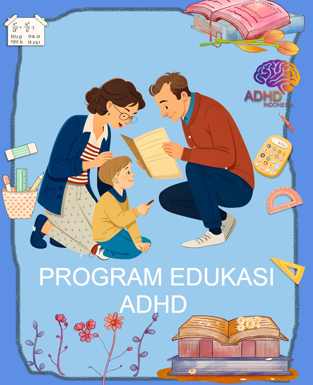 Program ADHD Indonesia Kabupaten Kolaka Utara Edukasi Dini ADHD untuk Orang Tua