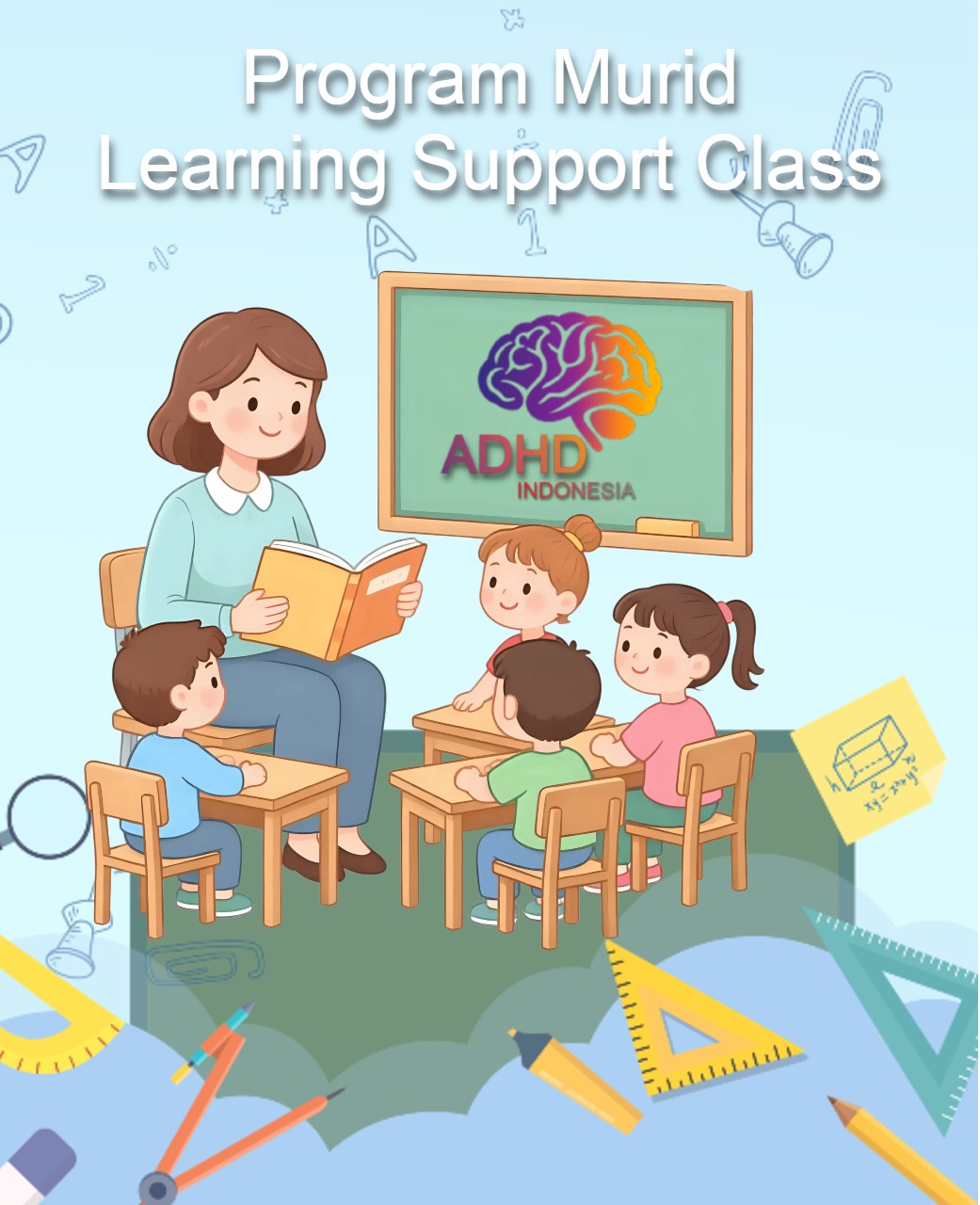 Program ADHD Indonesia Kabupaten Kolaka Utara Kelas Pendampingan Belajar (Learning Support Class)